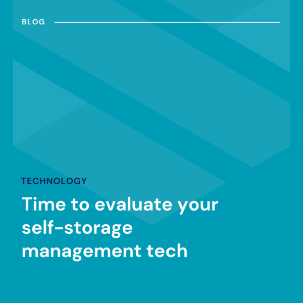 Blog graphic with a blue geometric background and white text that reads: "Time to evaluate your self-storage tech stack.”.