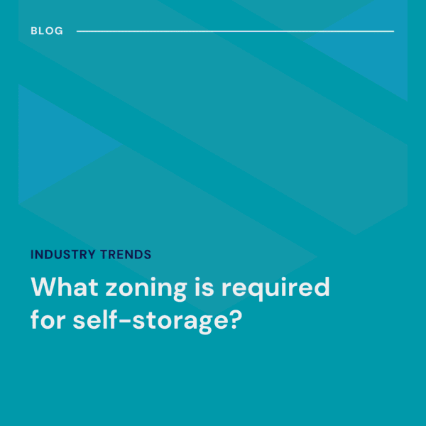 Blue graphic with text: "Industry Trends. What zoning is required for self-storage?" This appears to be a blog post cover image about self-storage zoning requirements.