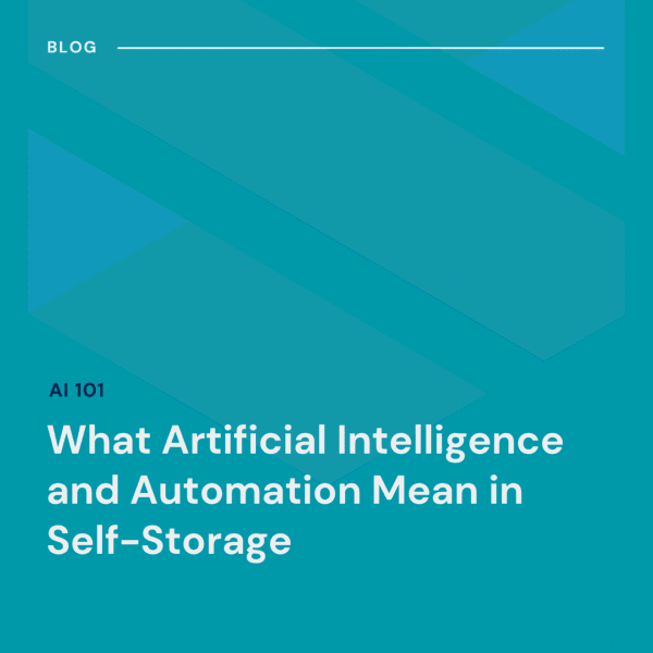 Blog cover image with the title "What Artificial Intelligence and Automation Mean in Self-Storage" on a blue geometric background.