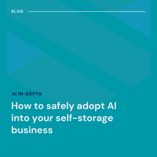 A blue blog graphic titled "How to safely adopt AI into your self-storage business" with geometric shapes in the background.