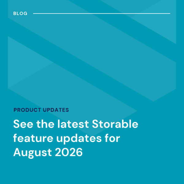 Blue graphic with text: “See the latest Storable feature updates for August 2026” and “Product Updates” in white and light blue font.