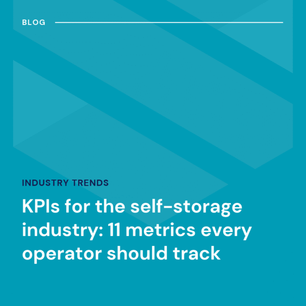 Blog header titled “Industry Trends: KPIs for the self-storage industry: 11 metrics every operator should track.”