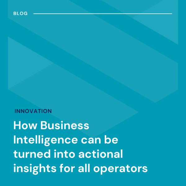 Blue graphic with the title: "How Business Intelligence can be turned into actionable insights for all operators" and the label "INNOVATION" above the text.
