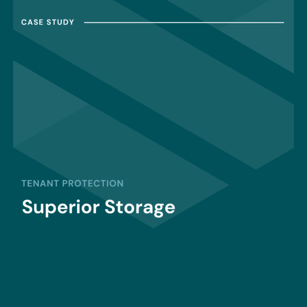 A teal graphic with diagonal geometric shapes features the text "Case Study," "Tenant Protection," and "Superior Storage.